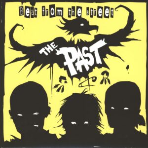 Past: Beat From The Street