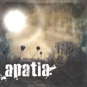 Apatia: Apatia