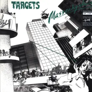 Targets: Massenhysterie