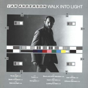 Ian Anderson: Walk Into Light