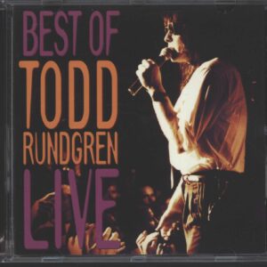 Todd Rundgren: Best Of Todd Rundgren Live