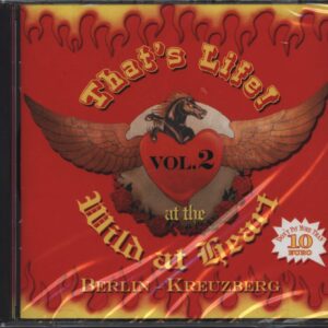 Various: That's Life! At The Wild At Heart - Vol. 2