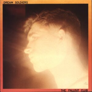 Fallout Club: Dream Soldiers