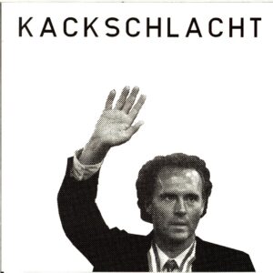Kackschlacht: Kackschlacht