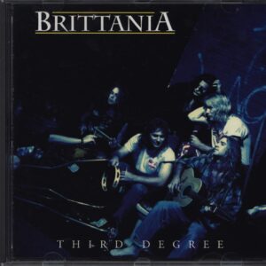 Brittania: Third Degree