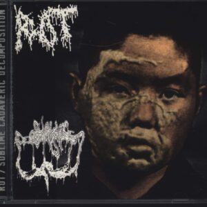 Rot / Sublime Cadaveric Decomposition: Rot / Sublime Cadaveric Decomposition