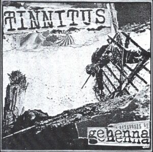 Tinnitus (6): Gehenna