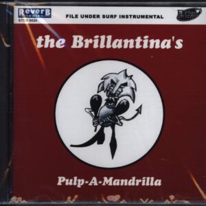 The Brillantina's: Pulp-a-mandrilla