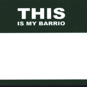 Sticker: This Is My Barrio (50 Stück)
