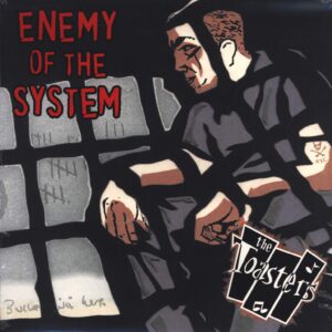 The Toasters: Enemy Of The System