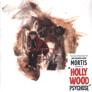 Mortis (3): Hollywoodpsychose