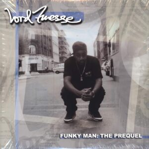 Lord Finesse: Funky Man: The Prequel