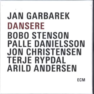 Jan Garbarek: Dansere