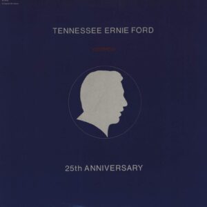 Tennessee Ernie Ford: 25th Anniversary "Yesterday"
