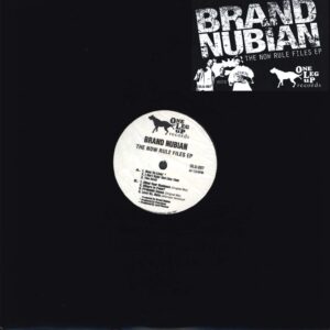 Brand Nubian: The Now Rule Files EP