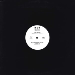 The Roots: Act Too (Love Of My Life)
