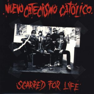 Nuevo Catecismo Catolico: Scarred For Life