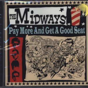 The Midways: Pay More And Get A Good Seat