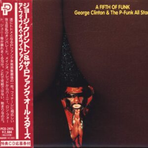 George Clinton / P-Funk All Stars: A Fifth Of Funk