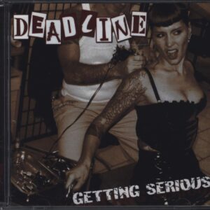 Deadline (10): Getting Serious