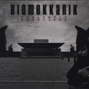 Biomekkanik: Violently Beautiful