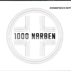 Eisbrecher: 1000 Narben