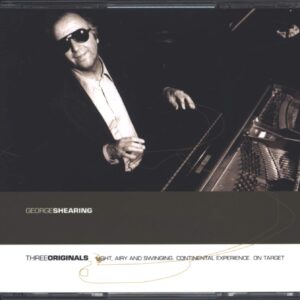 George Shearing: Three Originals