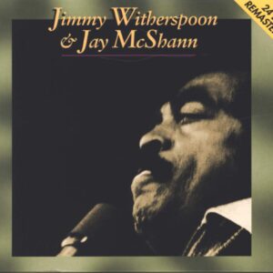 Jimmy Witherspoon / Jay McShann: Jimmy Witherspoon & Jay McShann (Black Lion)