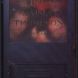 French/Frith/Kaiser/Thompson: Live, Love, Larf & Loaf