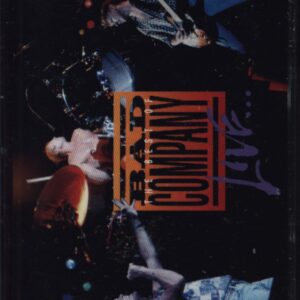 Bad Company (3): The Best Of Bad Company Live...What You Hear Is What You Get