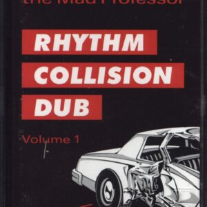 Ruts DC / Mad Professor: Rhythm Collision Dub Vol. 1