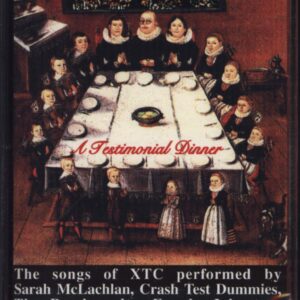 Various: A Testimonial Dinner - The Songs Of XTC