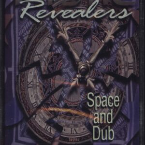 Mystic Revealers: Space And Dub