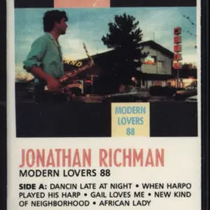 Jonathan Richman & The Modern Lovers: Modern Lovers 88