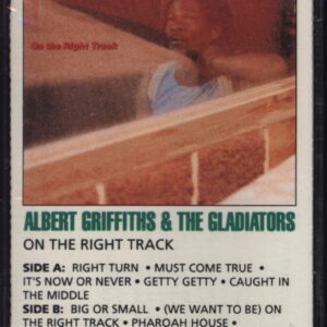 Albert Griffiths / The Gladiators: On The Right Track