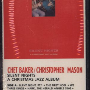 Chet Baker / Christopher Mason: Silent Nights