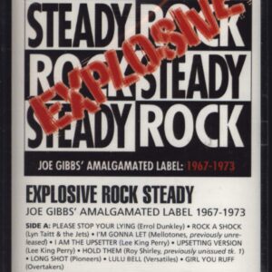 Various: Explosive Rock Steady - Joe Gibbs' Amalgamated Label 1967-1973