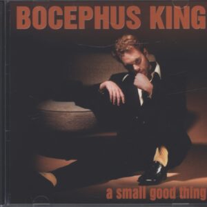 Bocephus King: A Small Good Thing