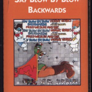 Fred Wesley & The Horny Horns: Say Blow By Blow Backwards