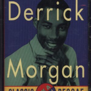 Derrick Morgan: Tougher Than Tough (Rudie In Court)