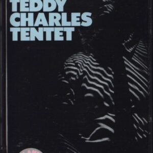 The Teddy Charles Tentet: The Teddy Charles Tentet
