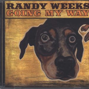 Randy Weeks: Going My Way