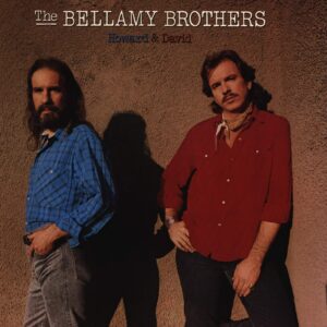 Bellamy Brothers: Howard & David