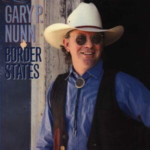 Gary P. Nunn: Border States