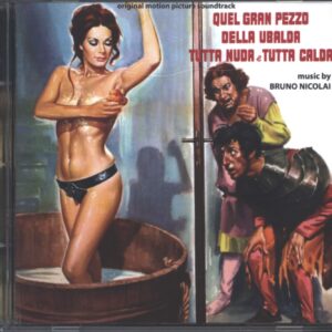 Bruno Nicolai: Quel Gran Pezzo Dell'Ubalda Tutta Nuda E Tutta Calda (Original Soundtrack)