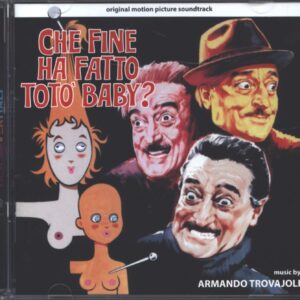Armando Trovaioli: Che Fine Ha Fatto Totò Baby? / Gli Onorevoli (Original Scores)