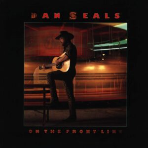 Dan Seals: On The Frontline