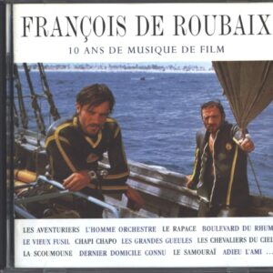 François De Roubaix: 10 Ans De Musique De Film