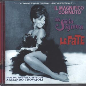 Armando Trovaioli: Il Magnifico Cornuto / La Mia Signora / Le Fate (Colonne Sonore Originali)