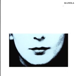 Ranola: Ranola